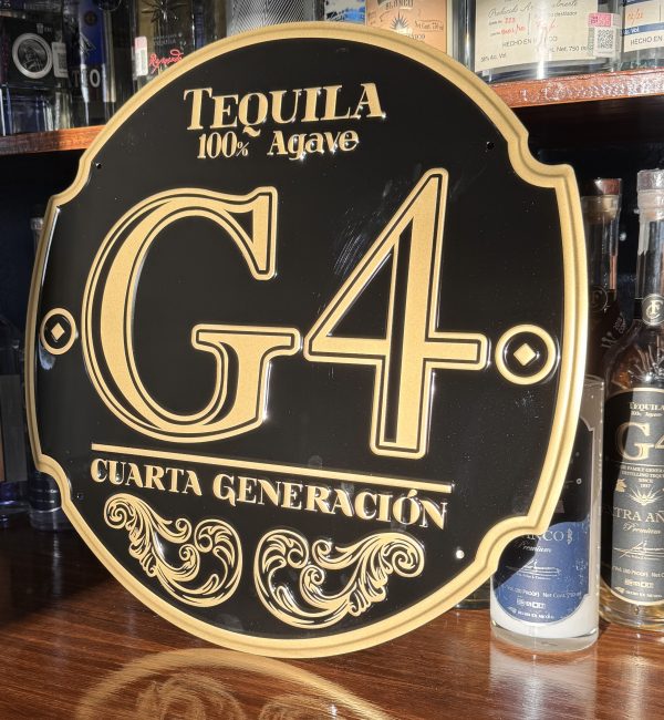 G4 Tequila Tin Tacker Sign