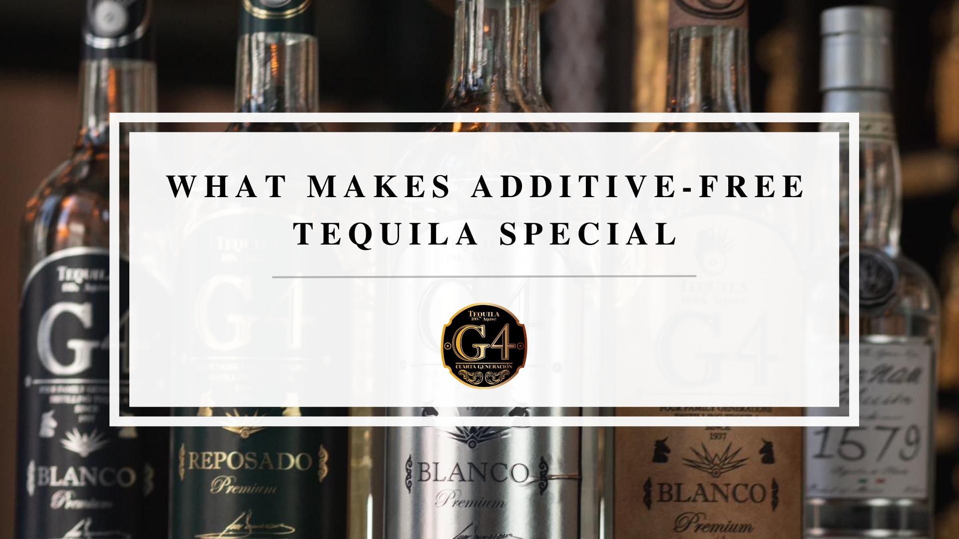 Additive Free Tequila - What Does That Mean and Why G4 Tequila Is Your ...