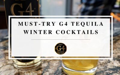 Prepare for the Holidays: Craft the Perfect Winter Tequila Cocktails with G4 Tequila